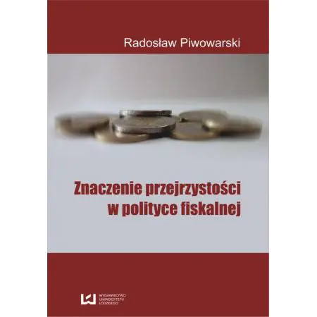 Znaczenie przejrzystości w polityce fiskalnej