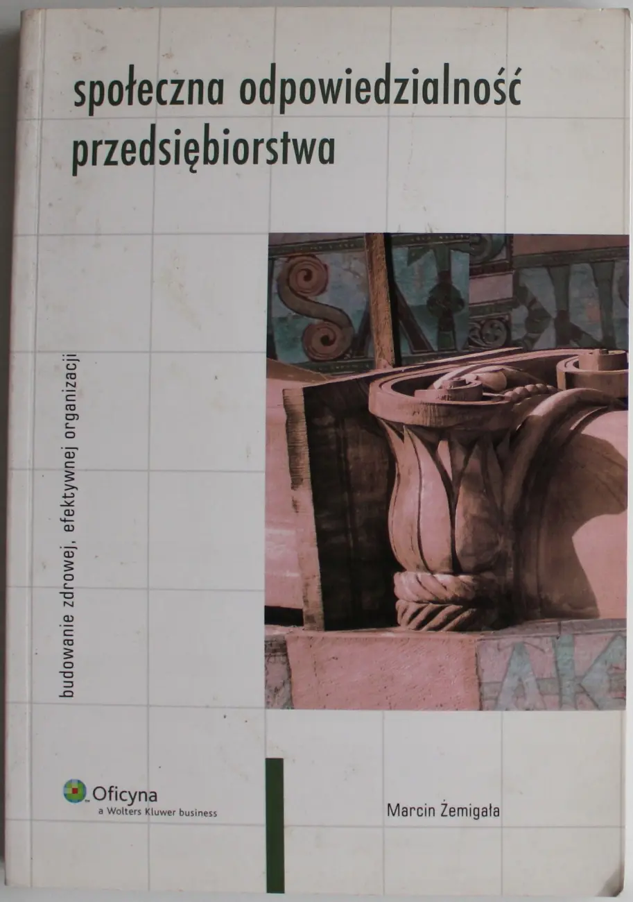 Książka - SPOŁECZNA ODPOWIEDZIALNOŚĆ PRZEDSIĘBIORSTWA