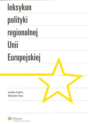 Książka - Leksykon polityki regionalnej Uni Europejskiej