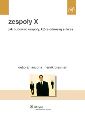 Książka - Zespoły X Jak budować zespoły, które odnoszą sukces