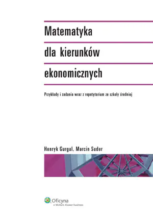 Książka - Matematyka dla Kierunków Ekonomicznych