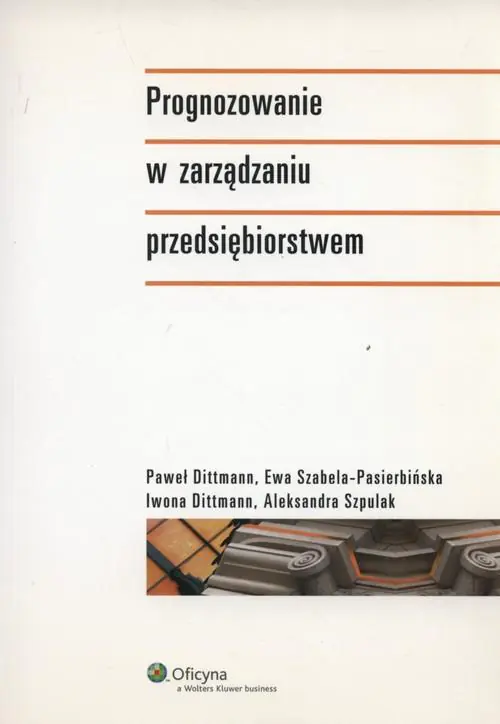 Książka - Prognozowanie w Zarządzaniu Przedsiębiorstwem