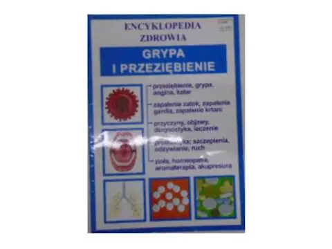 Książka - Encyklopedia zdrowia. Grypa i przeziębienie