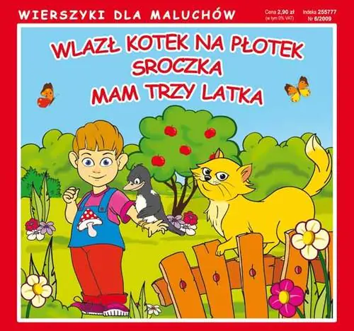 Książka - Wierszyki Wlazł kotek na płotek. Sroczka. Mam ...