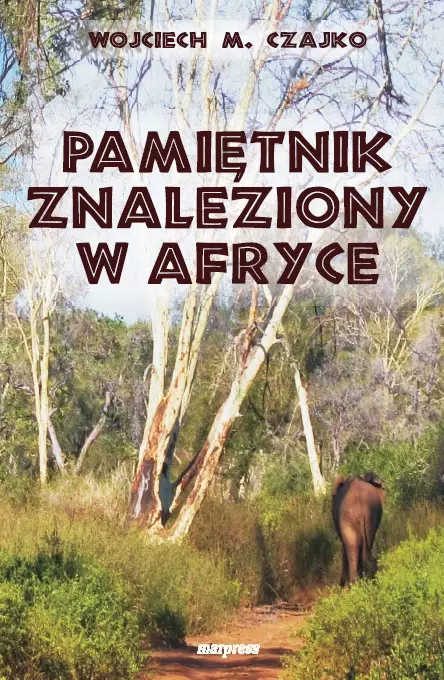 Książka - Pamiętnik znaleziony w afryce