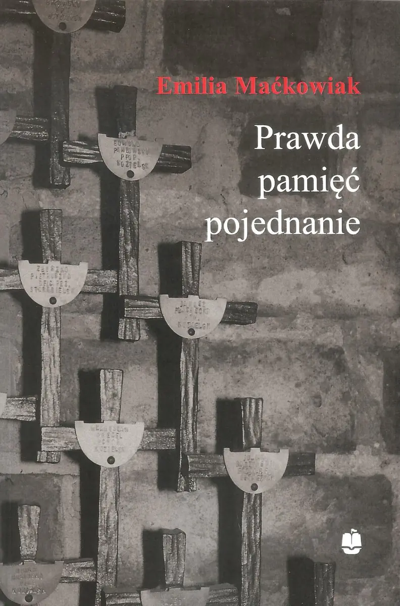 Książka - Prawda, pamięć, pojednanie