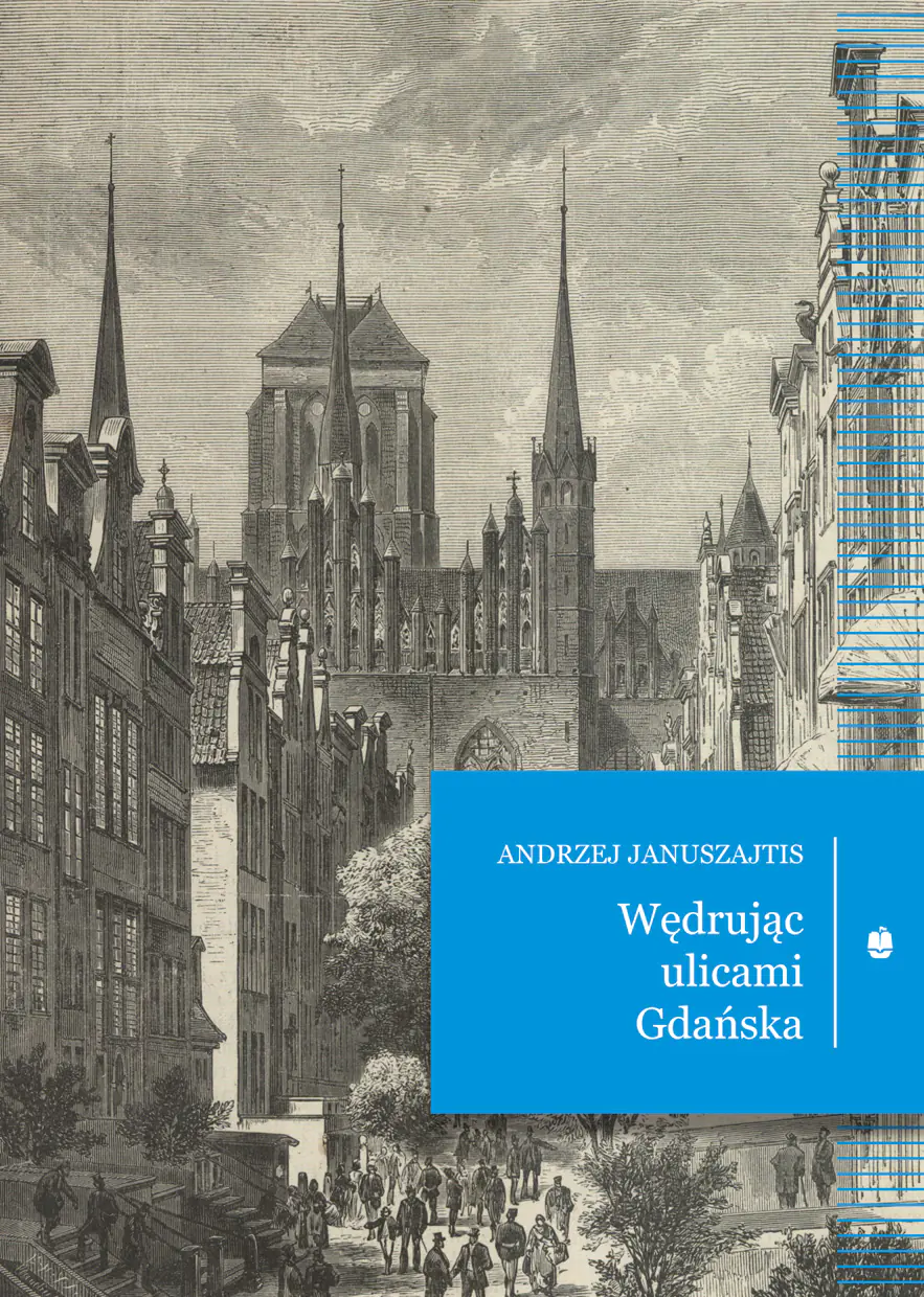 Książka - Wędrując ulicami Gdańska