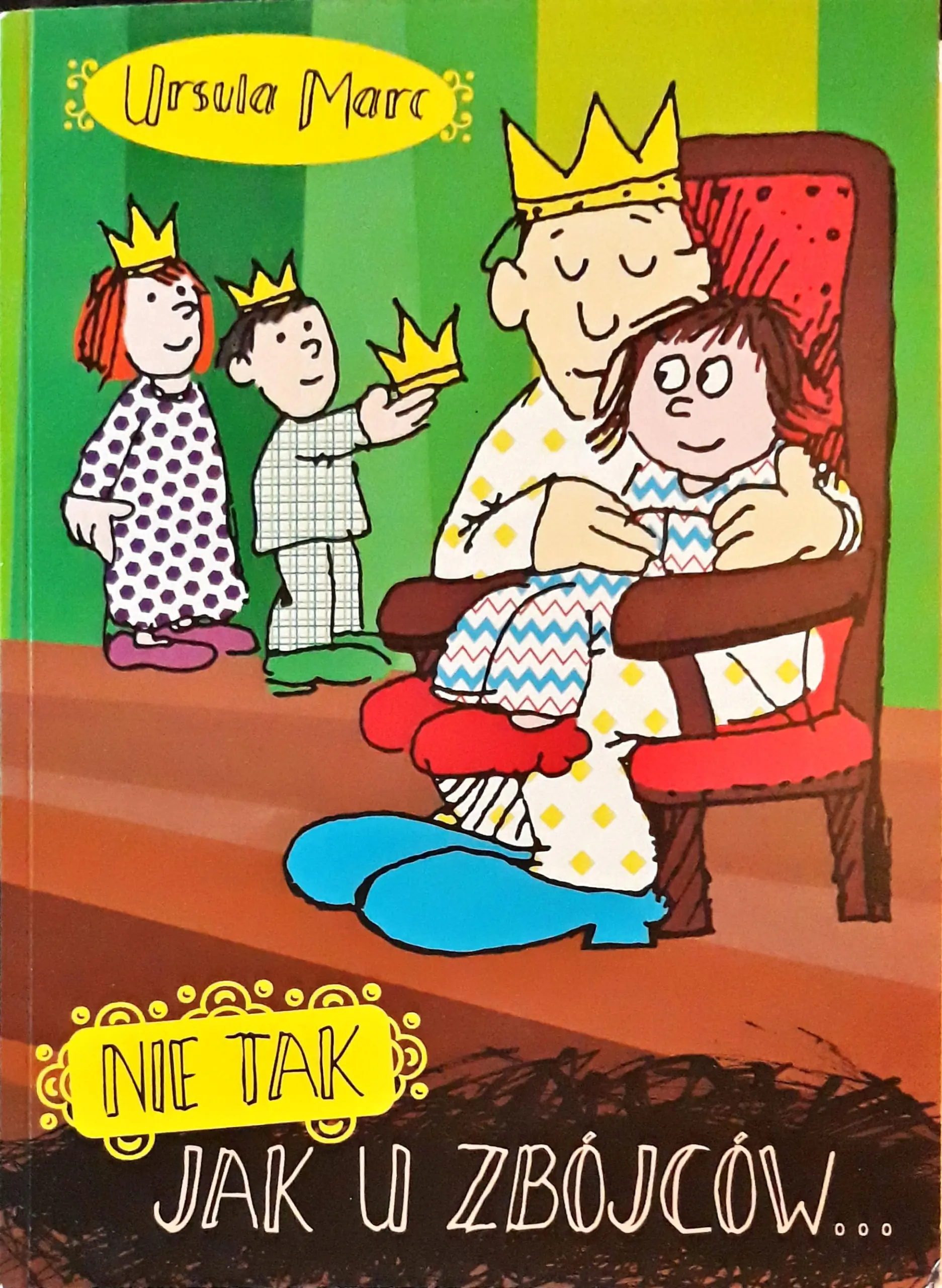 Książka - Nie tak jak u zbójców