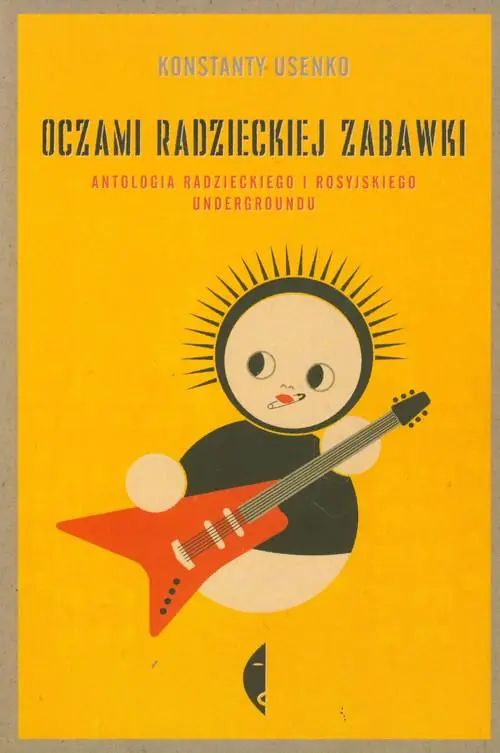 Książka - Oczami radzieckiej zabawki