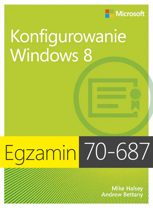 Książka - Egzamin 70-687. Konfigurowanie Windows 8