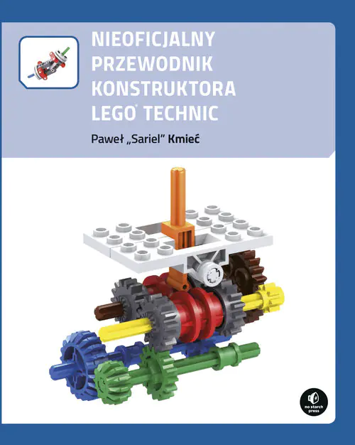 Książka - Nieoficjalny przewodnik konstruktora LEGO Technic