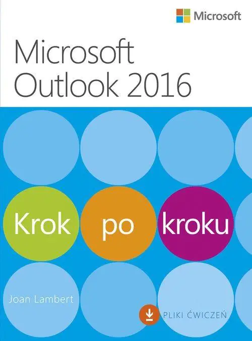 Microsoft Outlook 2016. Krok po kroku