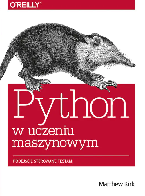 Książka - Python w uczeniu maszynowym. Podejście sterowane testami