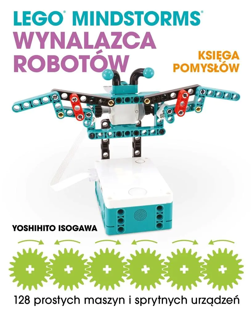 Książka - LEGO Mindstorms. Wynalazca robotów. Księga pomysłów