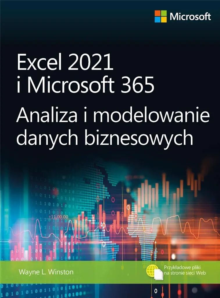 Excel 2021 i Microsoft 365. Analiza i modelowanie danych biznesowych