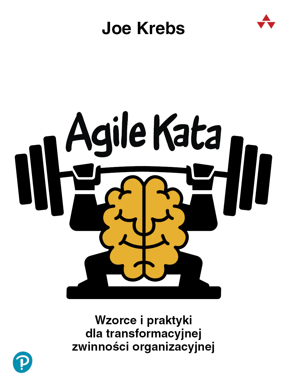 Książka - Agile kata. Wzorce i praktyki dla transformacyjnej zwinności organizacyjnej