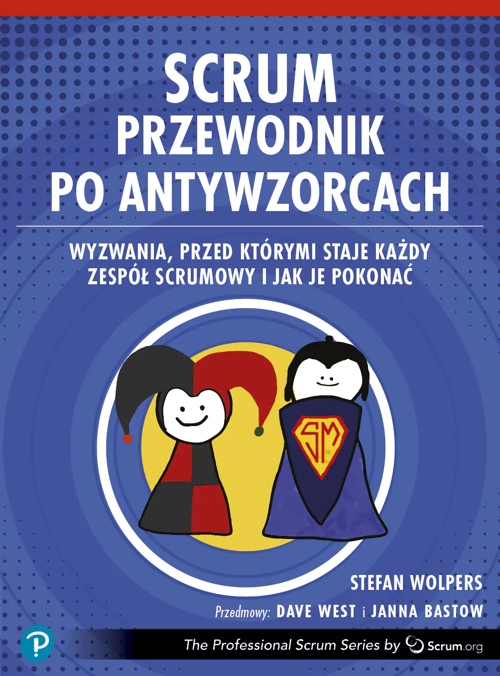 Książka - Scrum. Przewodnik po antywzorcach
