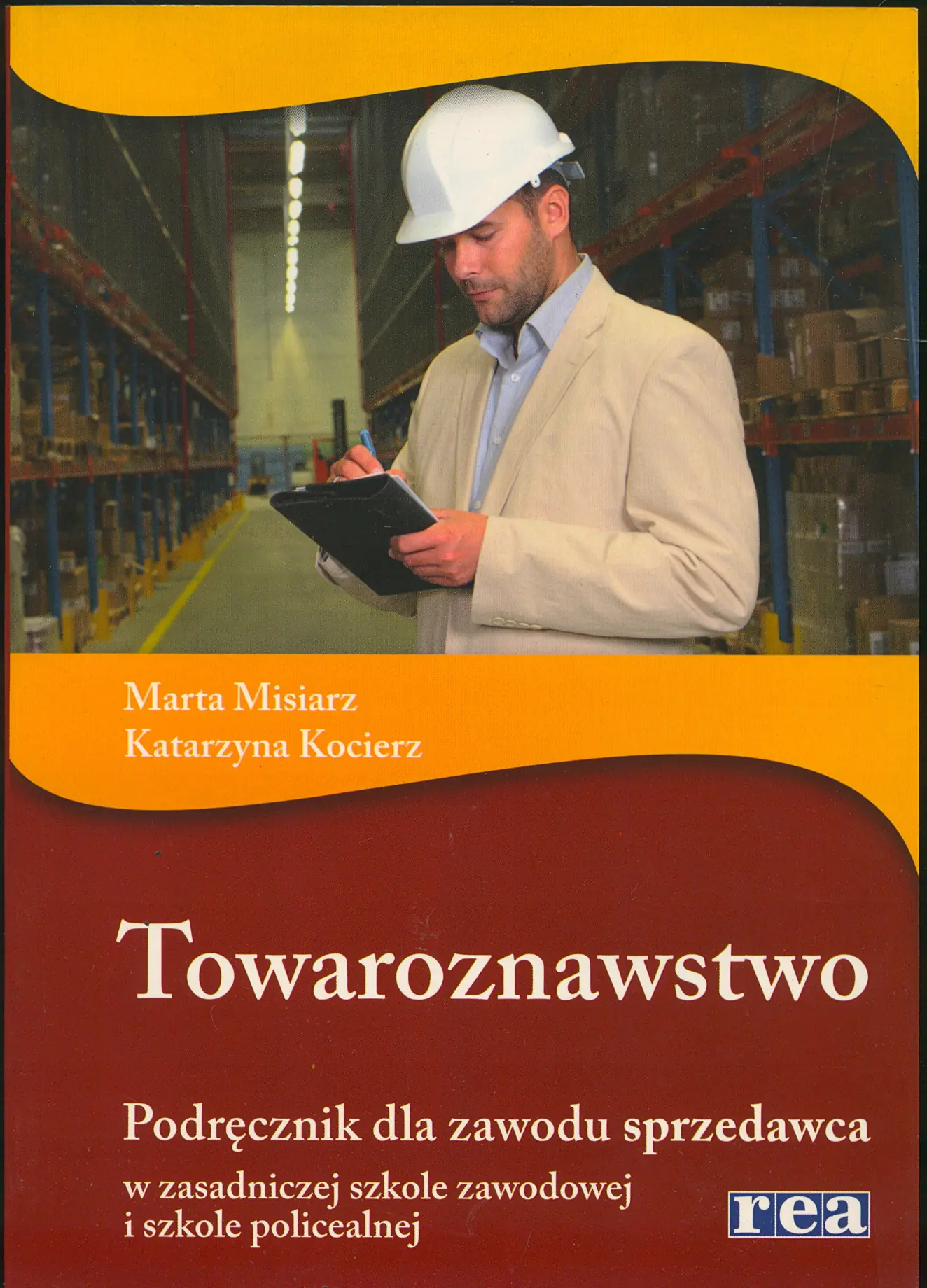 Książka - Towaroznawstwo Podręcznik dla zawodu sprzedawca / REA