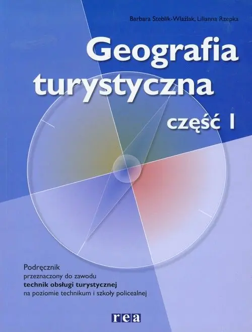 Książka - Geografia turystyczna Część 1 Podręcznik