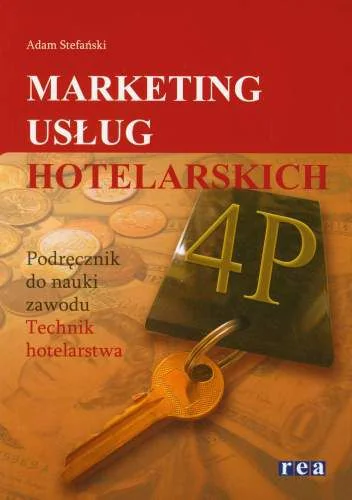 Książka - Marketing usług hotelarskich. Podręcznik. Technikum i szkoły policealne