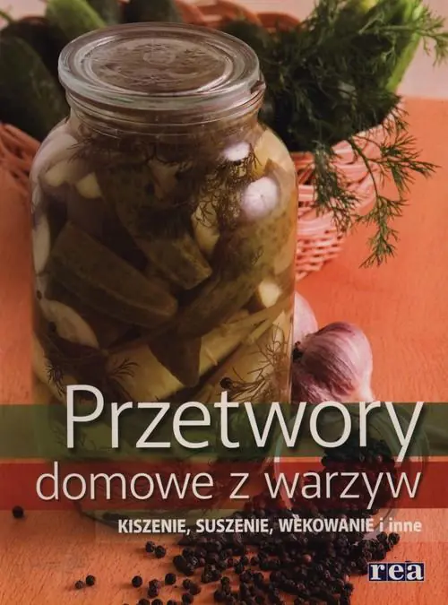 Książka - Przetwory domowe z warzyw REA