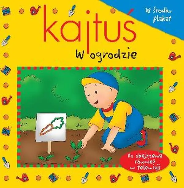 Książka - Kajtuś w ogrodzie