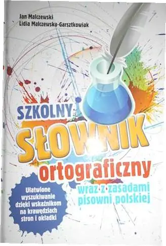Książka - Szkolny słownik ortograficzny  wraz z zasadami pisowni polskiej