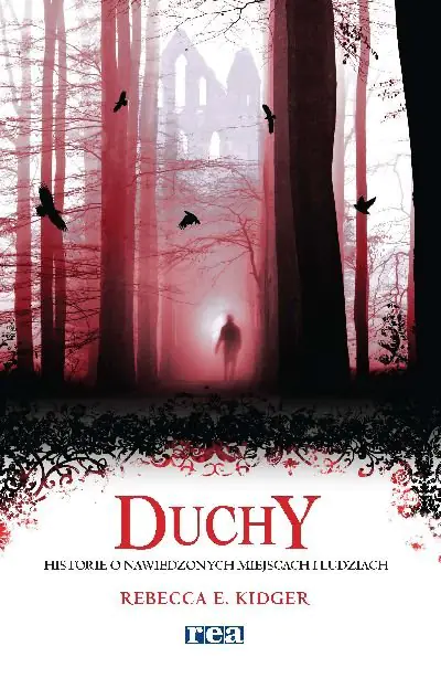 Książka - Duchy. Historie o nawiedzonych miejscach i ludziach