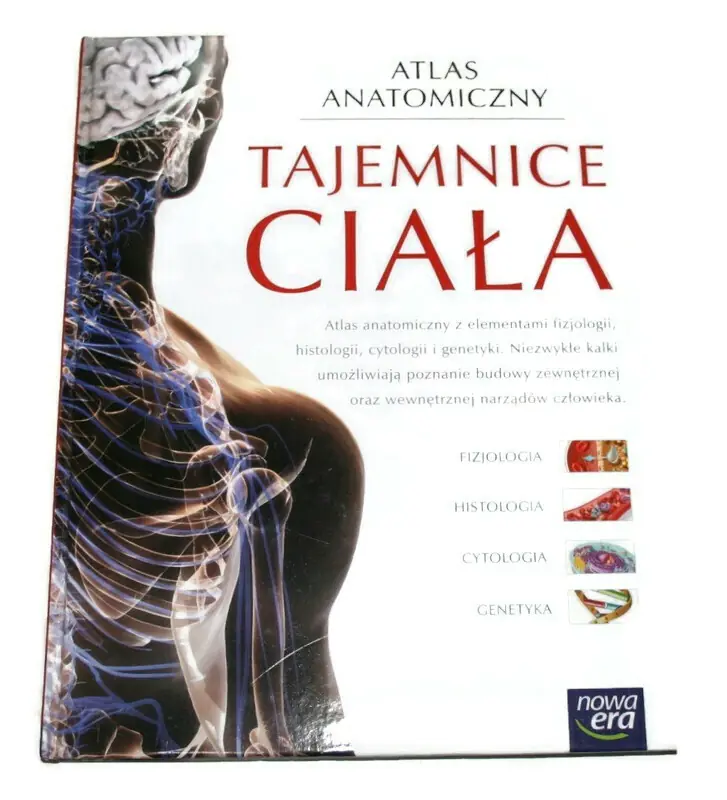 Książka - Biologia.Tajemnice ciała. Atlas anatomiczny z elementami fizjologii, histologii, cytologii i genetyki