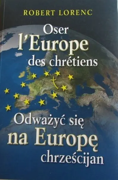 Książka - Odważyć się na Europę chrześcijan