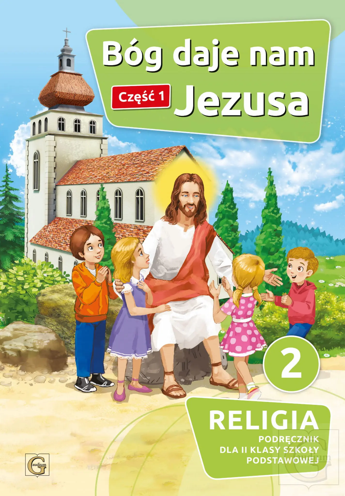 Książka - Jesteśmy rodziną Pana Jezusa 1. Religia. Podręcznik. Szkoła podstawowa