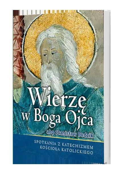 Książka - Wierzę w Boga Ojca