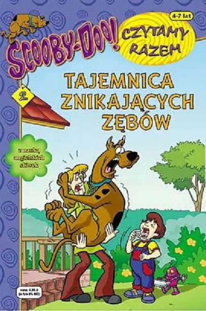 Książka - Scooby-Doo! Czytamy razem. Część 2: Tajemnica znikających zębów