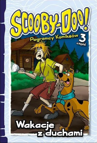Książka - Scooby-Doo! Pogromcy komiksów 3 Wakacje z duchami