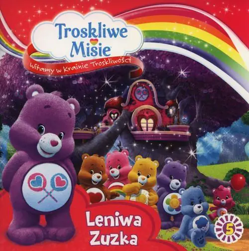 Książka - Troskliwe misie Witamy w krainie troskliwości 5 Lleniwa Zuzka