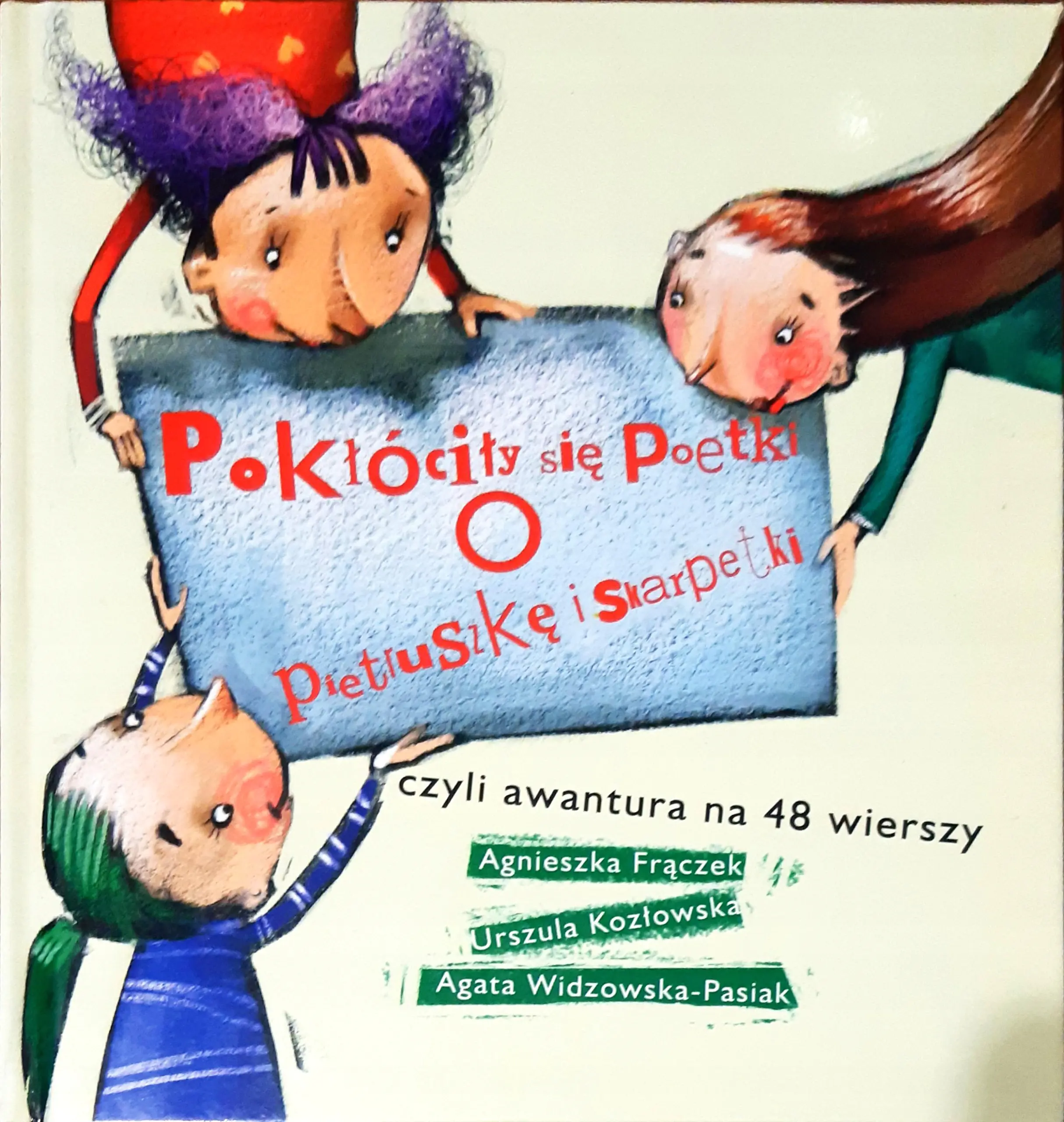 Książka - Pokłóciły się Poetki o pietruszkę i skarpetki