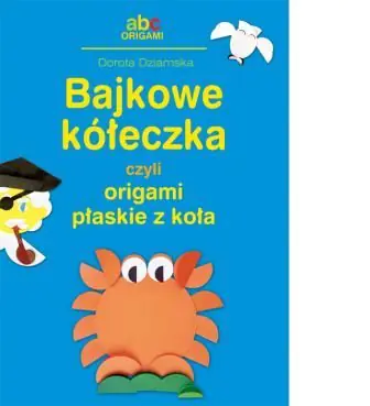 Książka - Bajkowe kółeczka czyli origami płaskie z koła