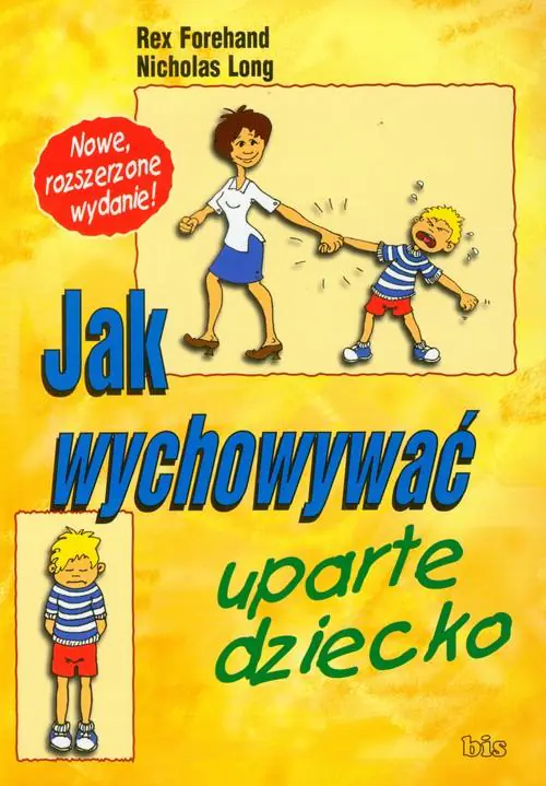 Książka - Jak wychować uparte dziecko