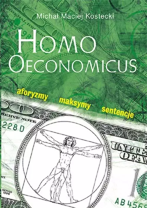 Książka - Homo oeconomicus. aforyzmy, maksymy, sentecje