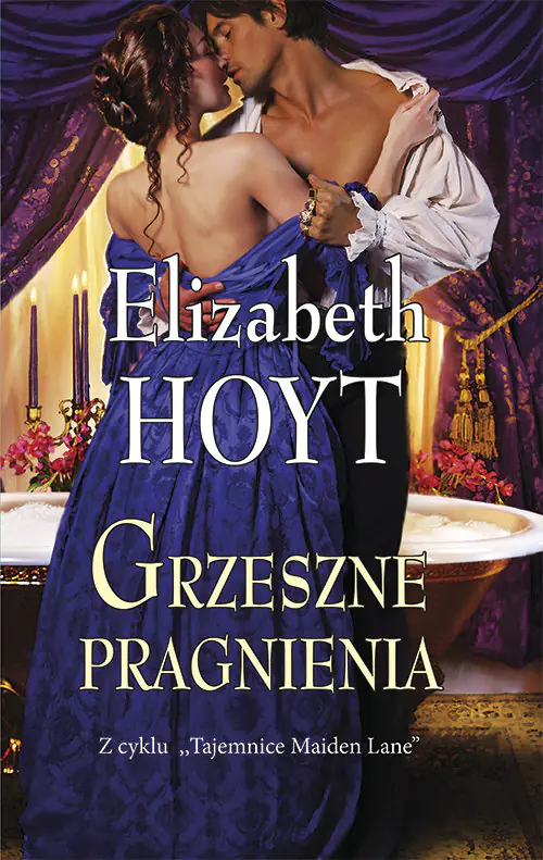 Książka - Grzeszne pragnienia. Tajemnice Maiden Lane. Tom 3