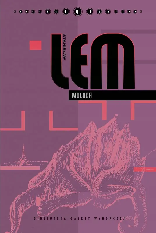 Książka - Dzieła S. Lem T.30 - Moloch