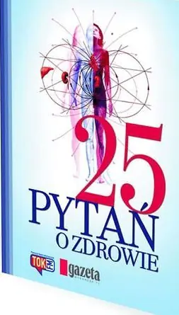 Książka - 25 PYTAŃ O ZDROWIE