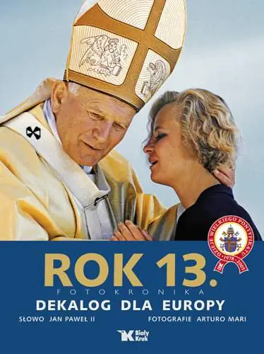 Książka - Rok 13 - Dekalog dla Europy Biały Kruk