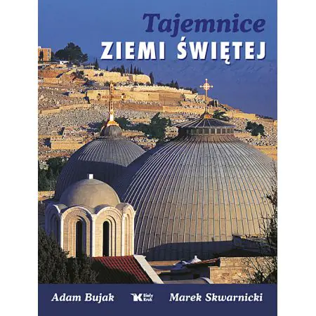 Tajemnice Ziemi Świętej