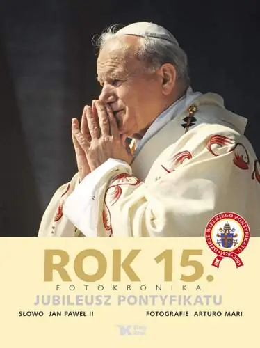 Książka - Rok 15 - Jubileusz pontyfikatu Biały Kruk