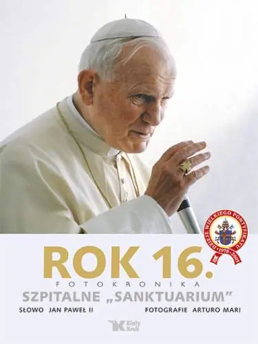 Książka - Rok 16 - Szpitalne "Sanktuarium" Biały Kruk