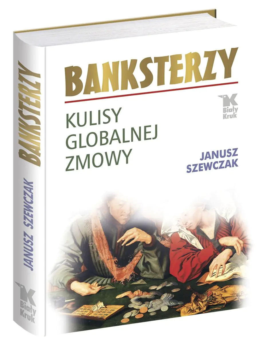Książka - Banksterzy. Kulisy globalnej zmowy