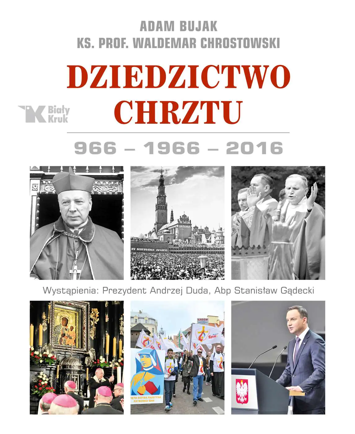 Książka - Dziedzictwo Chrztu 966  - 1966 - 2016