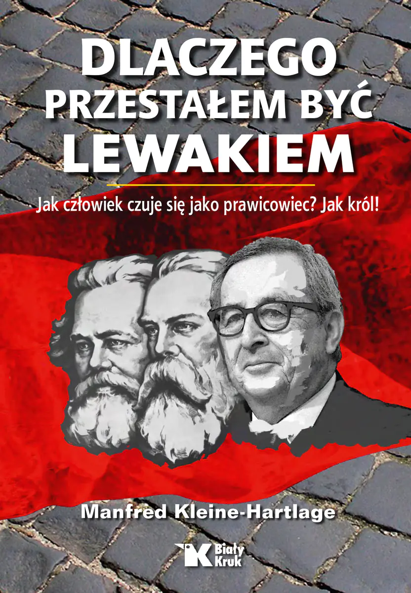 Książka - Dlaczego przestałem być lewakiem
