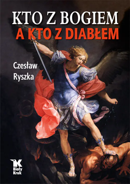 Książka - Kto z Bogiem a kto z Diabłem